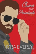 Cover: Crime and Periodicals - Smartypants Romance