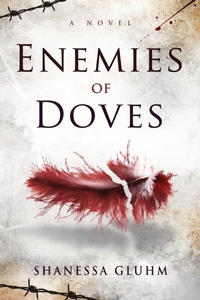 Enlarge image Cover: Enemies of Doves - Ramirez & Clark Publishers LLC