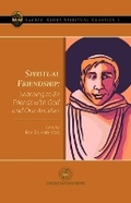 Cover: Spiritual Friendship - Samuel Morris Publications