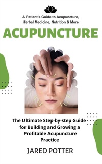 Abbildung von: Acupuncture - Jared Potter
