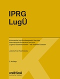 Cover: IPRG/Lug&Uuml; Kommentar - Orell F&uuml;ssli Verlag