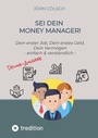 Bild: Sei Dein Money Manager! Deluxe-Ausgabe - JC printmedien