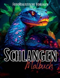 Abbildung von: Malbuch Schlangen "Fotorealistisch". - tredition