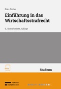 Cover: Einf&uuml;hrung in das Wirtschaftsstrafrecht - NWV im Verlag &Ouml;sterreich GmbH