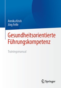 Abbildung von: Gesundheitsorientierte Führungskompetenz - Springer