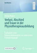 Abbildung von: Verlust, Abschied und Trauer in der Physiotherapieausbildung - Springer VS