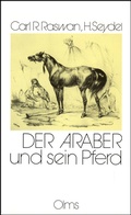 Cover: Der Araber und sein Pferd - Olms Presse