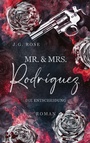 Cover: Mr. & Mrs. Rodríguez - Die Entscheidung - BoD - Books on Demand
