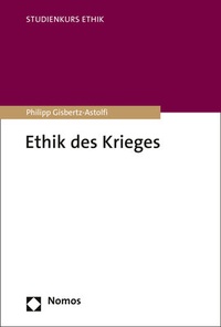 Abbildung von: Ethik des Krieges - Nomos
