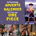 Cover: Der inoffizielle Adventskalender <br> f&uuml;r Fans von <br> One Piece - 27Amigos