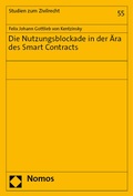 Abbildung von: Die Nutzungsblockade in der Ära des Smart Contracts - Nomos