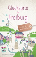 Cover: Gl&uuml;cksorte in Freiburg - Droste Verlag GmbH