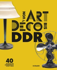 Abbildung von: Von Art Déco bis DDR - Hirmer