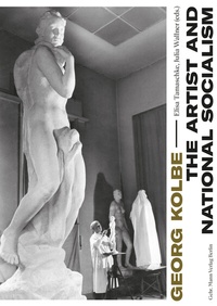 Abbildung von: Georg Kolbe - The Artist and National Socialism - Mann, Gebr.