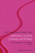 Cover: Lebensweg, religi&ouml;se Erziehung und Bildung - K&ouml;nigshausen & Neumann