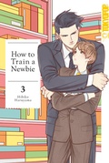 Cover: How to Train a Newbie 03 - TOKYOPOP GmbH