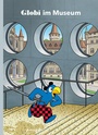 Cover: Globi im Museum - Globi-Verlag