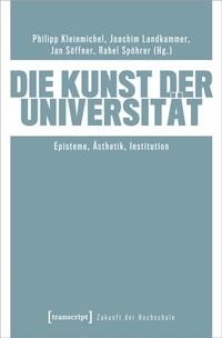 Abbildung von: Die Kunst der Universität - transcript