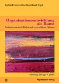 Cover: Organisationsentwicklung als Kunst - Psychosozial-Verlag
