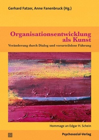 Abbildung von: Organisationsentwicklung als Kunst - Psychosozial-Verlag