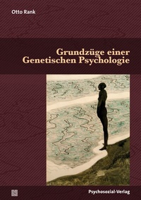 Abbildung von: Grundzüge einer Genetischen Psychologie - Psychosozial-Verlag