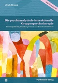 Cover: Die psychoanalytisch-interaktionelle Gruppenpsychotherapie - Psychosozial-Verlag