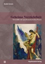 Cover: Geheime Verrücktheit - Psychosozial-Verlag