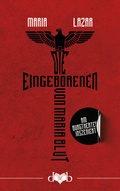 Cover: Die Eingeborenen von Maria Blut - Das vergessene Buch