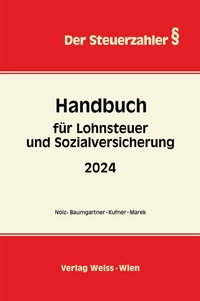 Abbildung von: Handbuch für LOHNSTEUER und SOZIALVERSICHERUNG 2024 - Weiss-Vlg