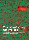 Cover: The !Xun & Khwe Art Project - Arnoldsche