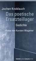 Cover: Das poetische Ersatzteillager - Verlag Dialog-Edition