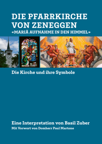 Abbildung von: Die Pfarrkirche von Zeneggen - rottenedition
