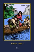 Cover: Atalanta : Band 1 - Reeken, Dieter von