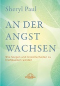 Cover: An der Angst wachsen - Unimedica