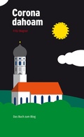 Cover: Corona dahoam - Ambacher Verlag