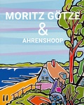 Cover: Moritz G&ouml;tze & Ahrenshoop - Mitteldeutscher Verlag