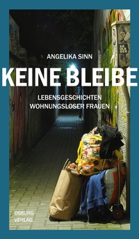 Abbildung von: Keine Bleibe - Osburg Verlag