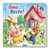 Abbildung von: Trötsch Pappenbuch mit Reimen Oma ist die Beste! - Trötsch Verlag GmbH & Co. KG