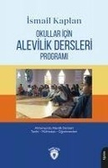 Cover: Okullar Icin Alevilik Dersleri Programi - Dorlion Yayinevi