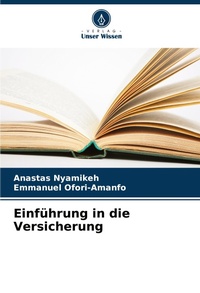 Abbildung von: Einfuehrung in die Versicherung - International Book Market Service Ltd