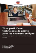 Cover: Tirer parti d'une technologie de pointe pour les examens en ligne - Editions Notre Savoir