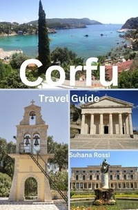 Abbildung von: Corfu Travel Guide - NEXTUNICORN PUBLISHER PROPRIETORSHIP
