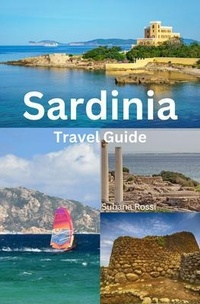 Abbildung von: Sardinia Travel Guide - NEXTUNICORN PUBLISHER PROPRIETORSHIP