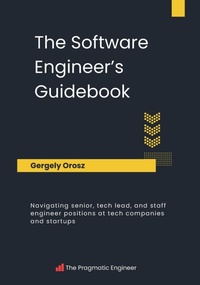 Enlarge image Cover: The Software Engineer's Guidebook - Pragmatic Engineer B.V