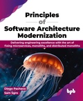 Cover: Principles of Software Architecture Modernization - BPB Publications