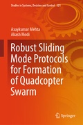 Cover: Robust Sliding Mode Protocols for Formation of Quadcopter Swarm - Springer
