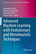 Cover: Advanced Machine Learning with Evolutionary and Metaheuristic Techniques - Springer