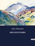 Cover: Mes Souvenirs - Culturea