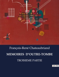 Abbildung von: Memoires d'Outre-Tombe - Culturea