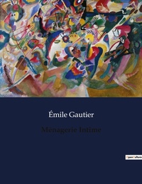 Abbildung von: M?nagerie Intime - Culturea